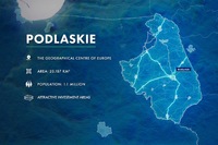 Na niebieskim tle kontury województwa podlaskiego z napisem Podlaskie, the Geographical Centre of Europe, Area 20,187 km sq, population 1.1 million, attractive investment area